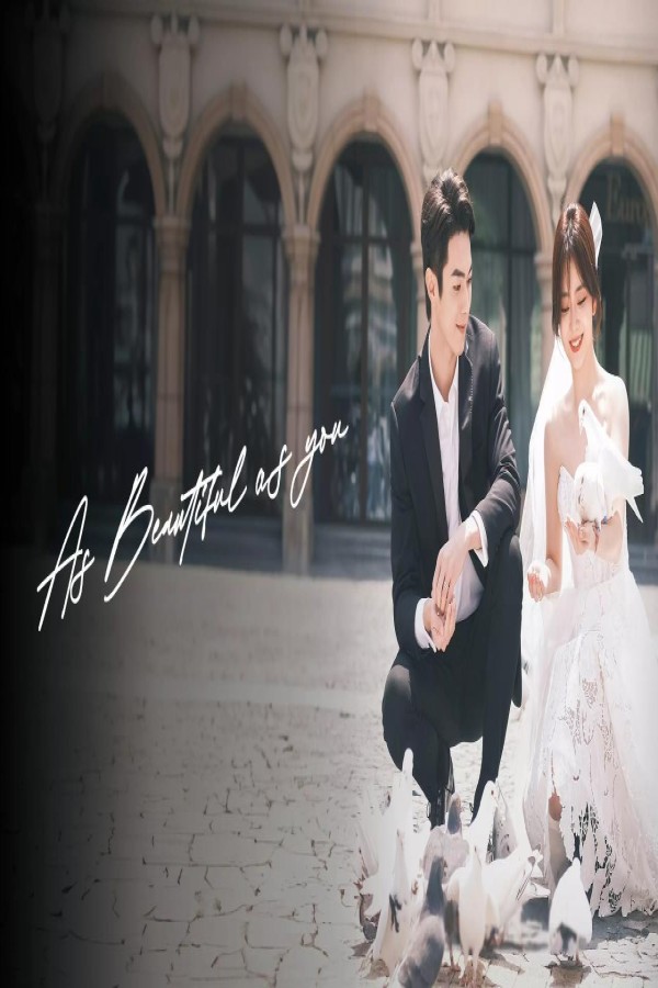 مسلسل As Beautiful As You الحلقة 21 الحادية والعشرون مترجمة