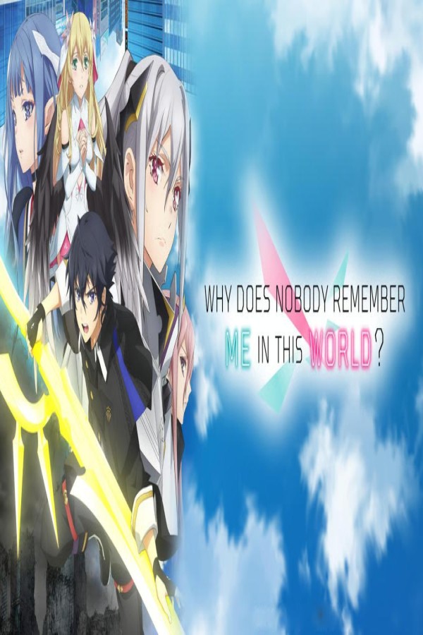 انمي Naze Boku no Sekai wo Daremo Oboeteinai no ka
