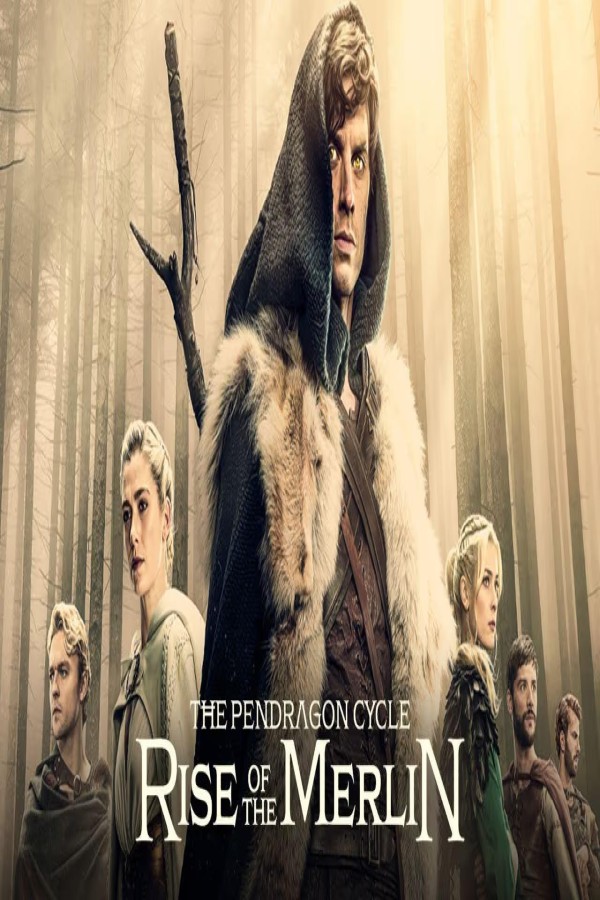 مسلسل The Pendragon Cycle Rise of the Merlin الحلقة 6 السادسة مترجمة