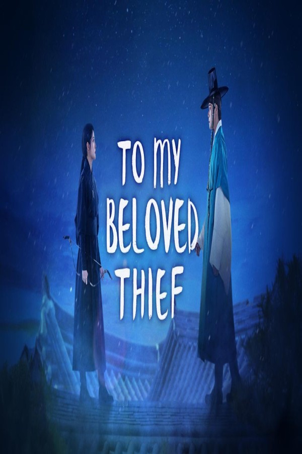مسلسل To My Beloved Thief الحلقة 2 الثانية مترجمة