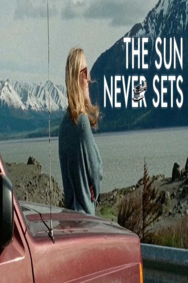 فيلم The Sun Never Sets 2026 مترجم